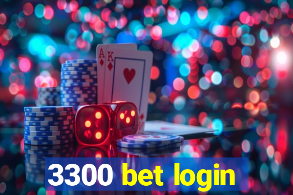 3300 bet login